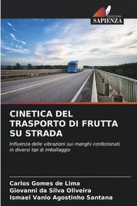 bokomslag Cinetica del Trasporto Di Frutta Su Strada