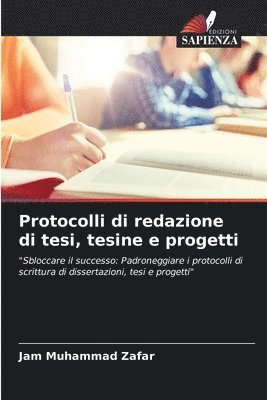 bokomslag Protocolli di redazione di tesi, tesine e progetti