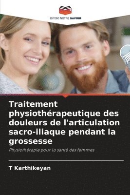 Traitement physiothérapeutique des douleurs de l'articulation sacro-iliaque pendant la grossesse 1