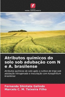 Atributos químicos do solo sob adubação com N e A. brasilense