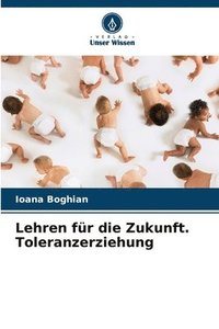 bokomslag Lehren fr die Zukunft. Toleranzerziehung