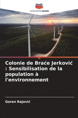 Colonie de Brace Jerkovic 1