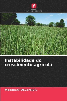 bokomslag Instabilidade do crescimento agrcola