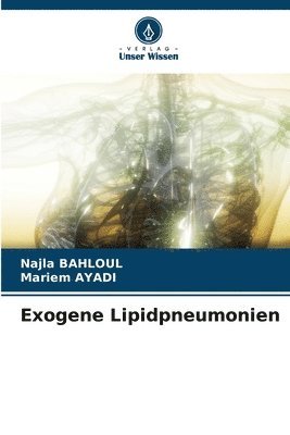 bokomslag Exogene Lipidpneumonien