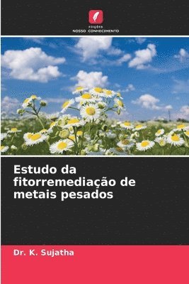 Estudo da fitorremediao de metais pesados 1