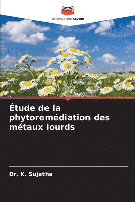 tude de la phytoremdiation des mtaux lourds 1