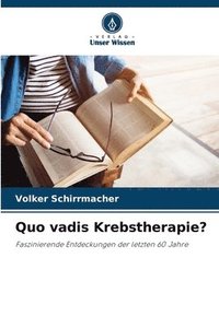 bokomslag Quo vadis Krebstherapie?