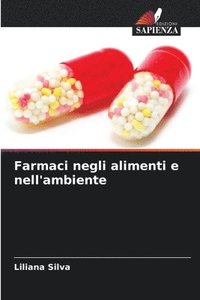 bokomslag Farmaci negli alimenti e nell'ambiente