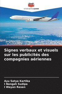 bokomslag Signes verbaux et visuels sur les publicits des compagnies ariennes