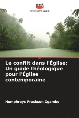 Le conflit dans l'glise 1