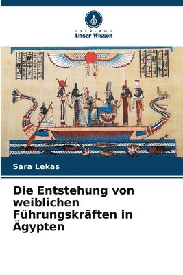 Die Entstehung von weiblichen Fhrungskrften in gypten 1