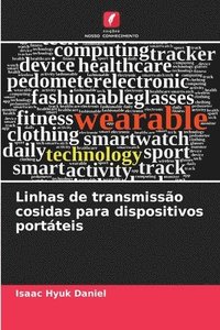 bokomslag Linhas de transmisso cosidas para dispositivos portteis