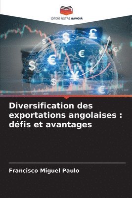 bokomslag Diversification des exportations angolaises