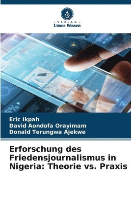 Erforschung des Friedensjournalismus in Nigeria 1