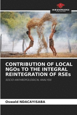 bokomslag CONTRIBUTION OF LOCAL NGOs TO THE INTEGRAL REINTEGRATION OF RSEs