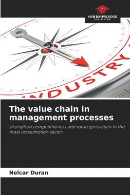 bokomslag The value chain in management processes