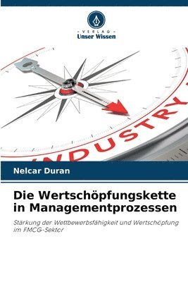 Nelcar Duran - Wertschöpfungskette in Managementprozessen, Häftad