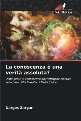 Narges Zargar - conoscenza è una verità assoluta?, Häftad