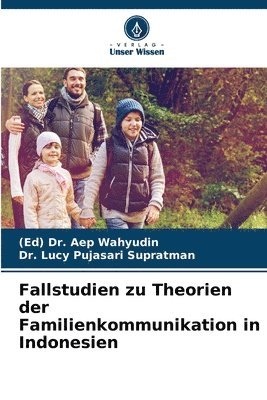 Fallstudien zu Theorien der Familienkommunikation in Indonesien 1