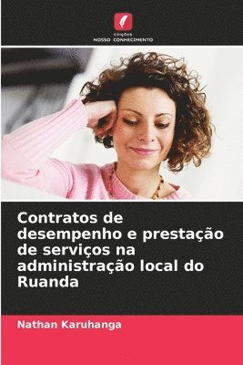 bokomslag Contratos de desempenho e prestao de servios na administrao local do Ruanda