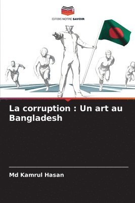 Kamrul Hasan, Md Kamrul Hasan - corruption, Häftad