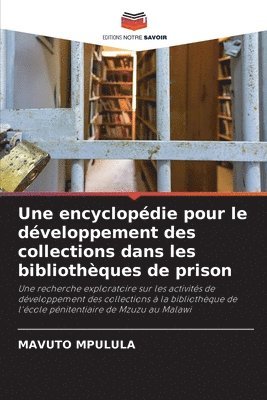 encyclopédie pour le développement des collections dans les bibliothèques de prison