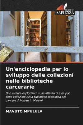 bokomslag Un'enciclopedia per lo sviluppo delle collezioni nelle biblioteche carcerarie