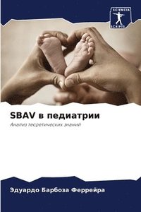 bokomslag Sbav &#1074; &#1087;&#1077;&#1076;&#1080;&#1072;&#1090;&#1088;&#1080;&#1080;