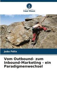 bokomslag Vom Outbound- zum Inbound-Marketing - ein Paradigmenwechsel