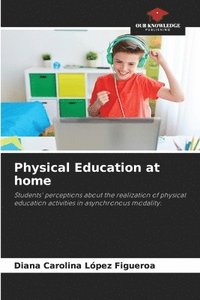 bokomslag Physical Education at home