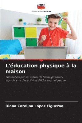 L'ducation physique  la maison 1