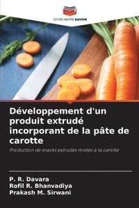 bokomslag Développement d'un produit extrudé incorporant de la pâte de carotte