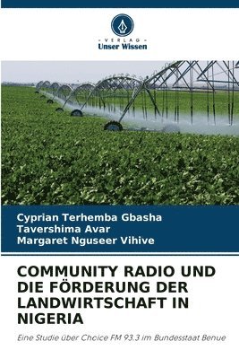 Community Radio Und Die Förderung Der Landwirtschaft in Nigeria