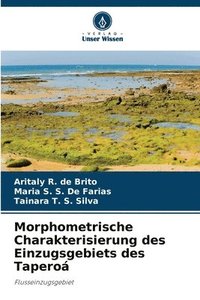 bokomslag Morphometrische Charakterisierung des Einzugsgebiets des Tapero