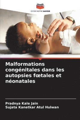 bokomslag Malformations congnitales dans les autopsies foetales et nonatales