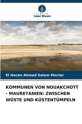 bokomslag Kommunen Von Nouakchott - Mauretanien