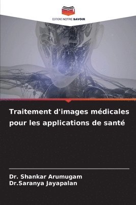 bokomslag Traitement d'images mdicales pour les applications de sant