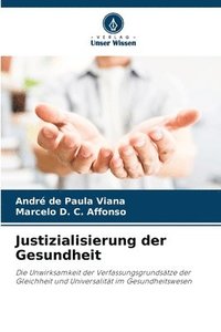 bokomslag Justizialisierung der Gesundheit