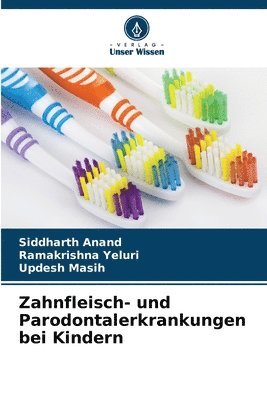 bokomslag Zahnfleisch- und Parodontalerkrankungen bei Kindern