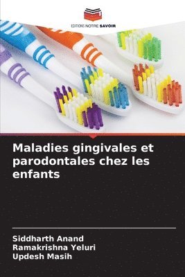 bokomslag Maladies gingivales et parodontales chez les enfants