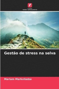 bokomslag Gesto de stress na selva