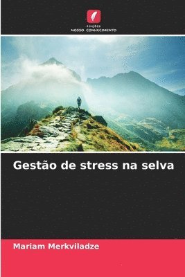 bokomslag Gesto de stress na selva