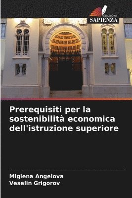 bokomslag Prerequisiti per la sostenibilit economica dell'istruzione superiore