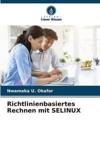 bokomslag Richtlinienbasiertes Rechnen mit SELINUX