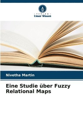 bokomslag Eine Studie ber Fuzzy Relational Maps