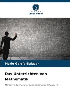 bokomslag Das Unterrichten von Mathematik