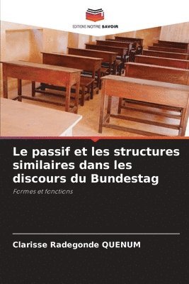 Le passif et les structures similaires dans les discours du Bundestag 1