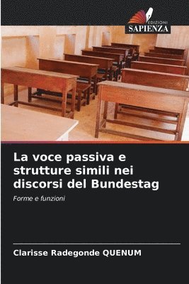 bokomslag voce passiva e strutture simili nei discorsi del Bundestag