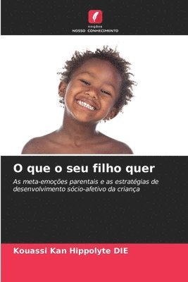 O que o seu filho quer 1