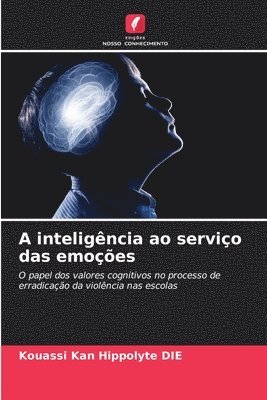 A inteligncia ao servio das emoes 1